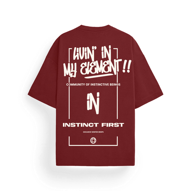 Living In My Element Wine - Oversized T-shirt